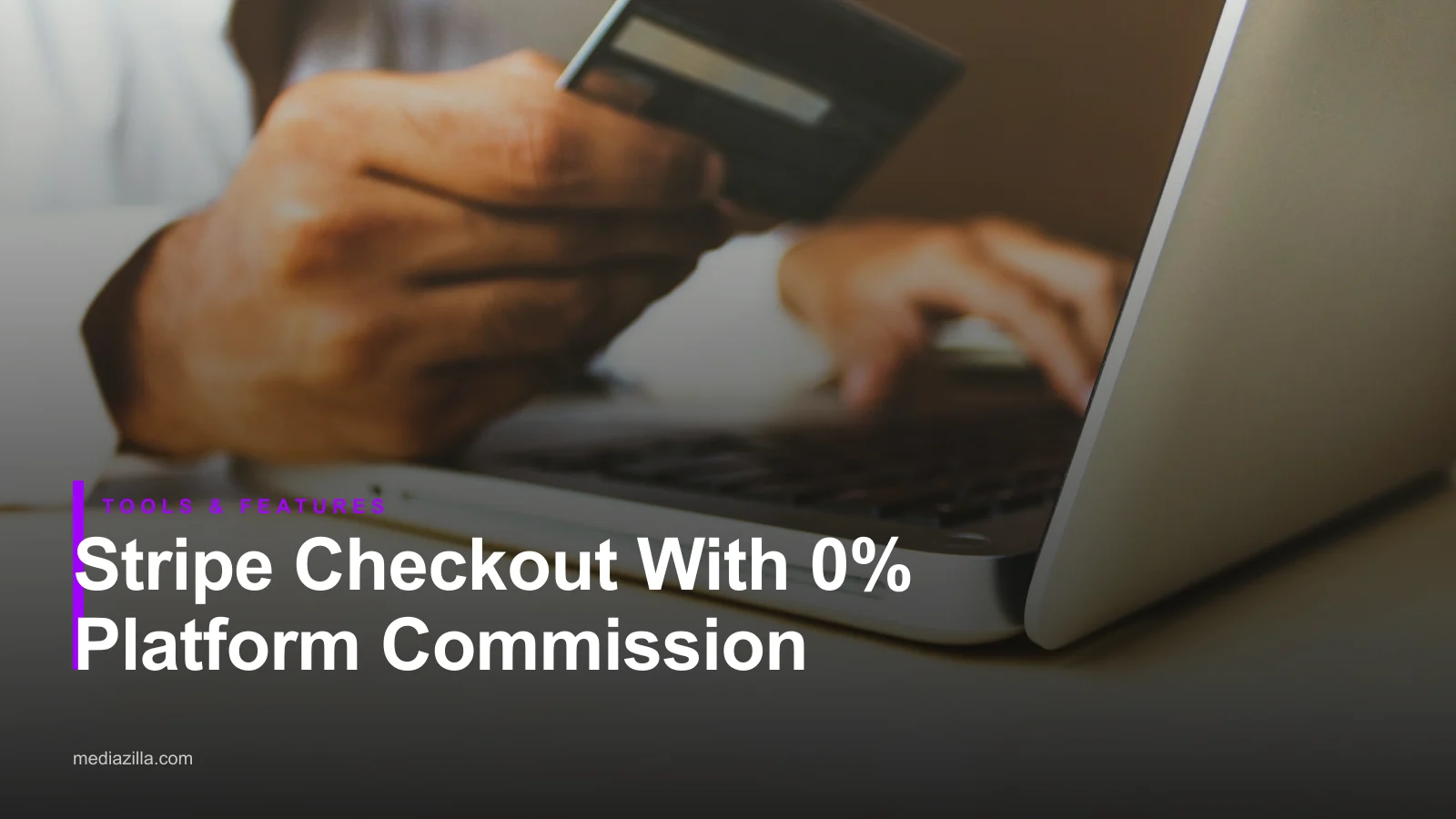 Person holding a credit card at a laptop, for an article on setting up Stripe checkout with zero platform commission